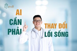 NHỮNG AI CẦN PHẢI THAY ĐỔI LỐI SỐNG?